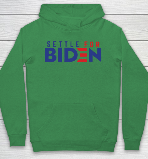 Settle For Biden Shirt 30