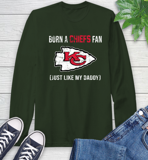 NFL Kansas City Chiefs Football Loyal Fan Just Like My Daddy Shirt Long Sleeve T-Shirt 6
