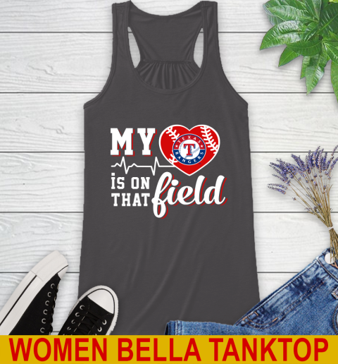 MLB My Heart Is On That Field Baseball Sports Texas Rangers Racerback Tank 10