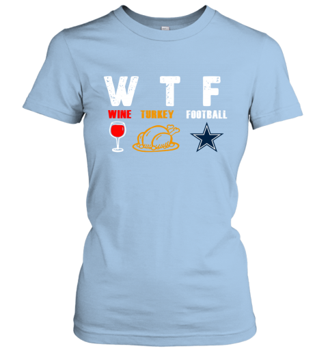 WTF Wine Turkey Football Dallas Cowboys Thanksgiving Youth T-Shirt 