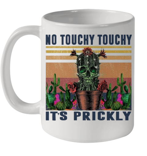 No Touchy Touchy It'S Prickly Vintage Ceramic Mug 11oz