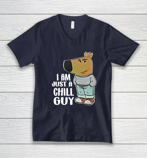 I Am Just A Chill Guy V-Neck T-Shirt 2