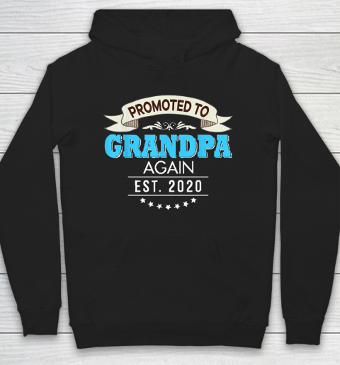 Grandpa Funny Gift Apparel  Promoted To Grandpa Again Est 2020 New Dad Father Hoodie
