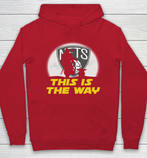Brooklyn Nets NBA Basketball Star Wars Yoda And Mandalorian This Is The Way Hoodie 7