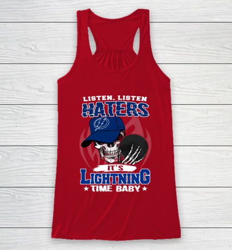 Listen Haters It is LIGHTNING Time Baby NHL Racerback Tank 4