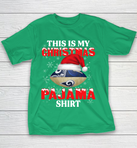 Los Angeles Rams This Is My Christmas Pajama Shirt NFL Youth T-Shirt 3