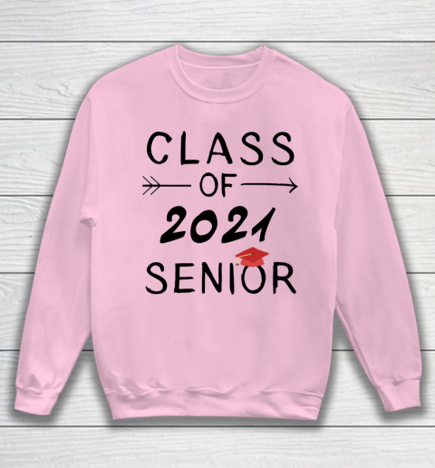Class Of 2021 Senior Sweatshirt Tee For Sports