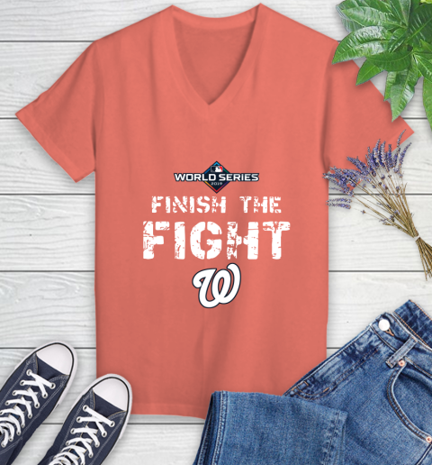 Finish The Fight Washington Nationals World Series 2019 Women's V-Neck T-Shirt 6