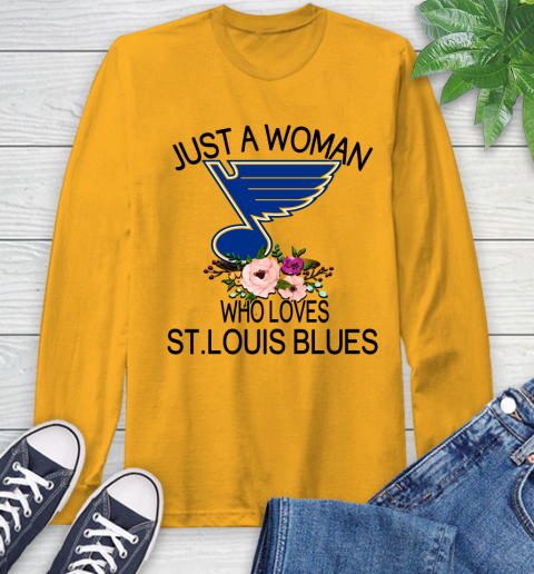 NHL Just A Woman Who Loves St.Louis Blues Hockey Sports Long Sleeve T-Shirt 2
