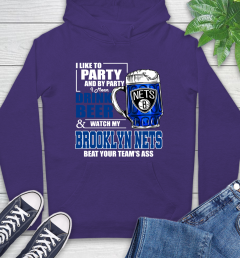 NBA Drink Beer and Watch My Brooklyn Nets Beat Your Team's Ass Hoodie 5