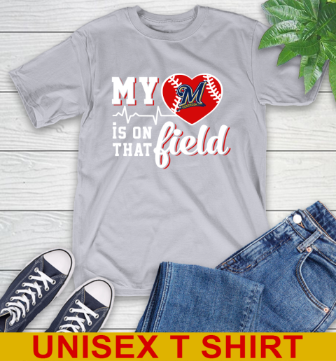 MLB My Heart Is On That Field Baseball Sports Milwaukee Brewers T-Shirt 5