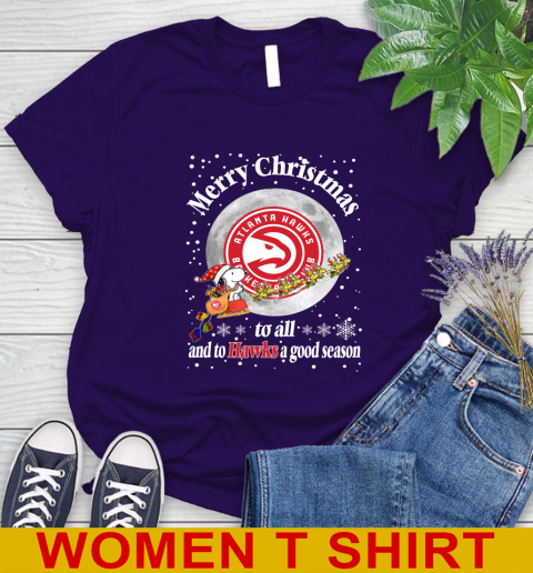 Atlanta Hawks Merry Christmas To All And To Hawks A Good Season NBA Basketball Sports Women's T-Shirt 4