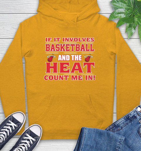 NBA If It Involves Basketball And Miami Heat Count Me In Sports Hoodie 3