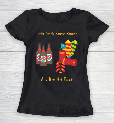 Beer Lover Funny Shirt Drink Some Booze And Light The Fuse Women's T-Shirt
