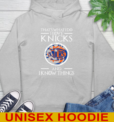 New York Knicks NBA Basketball That's What I Do I Love My Team And I Know Things Game Of Thrones 18