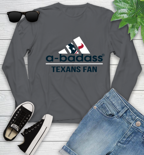 Houston Texans NFL Football A Badass Adidas Adoring Fan Sports Youth Long Sleeve 9