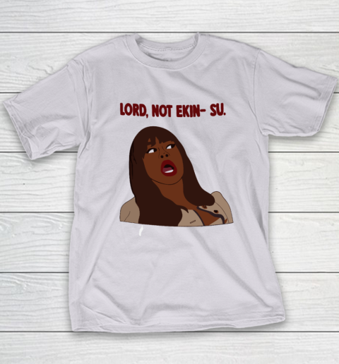 Lord Not Ekin Su Phaedra Parks The Traitors Youth T-Shirt 3