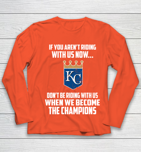 MLB Kansas City Royals Baseball We Become The Champions Youth Long Sleeve 3