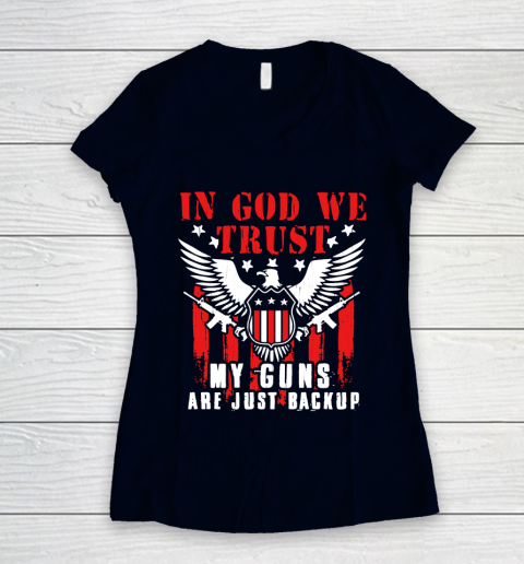 Veteran Shirt In God We Trust My Guns Are Just Backup Defend Second Amendment Flag Rifle AR 15 Gun Rights Women's V-Neck T-Shirt 2
