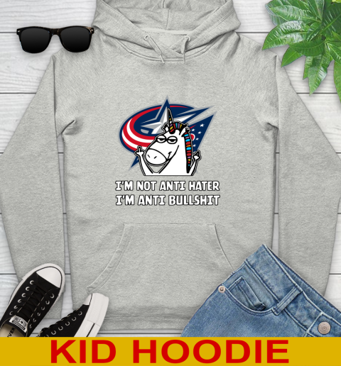 Columbus Blue Jackets NHL Hockey Unicorn I'm Not Anti Hater I'm Anti Bullshit Youth Hoodie