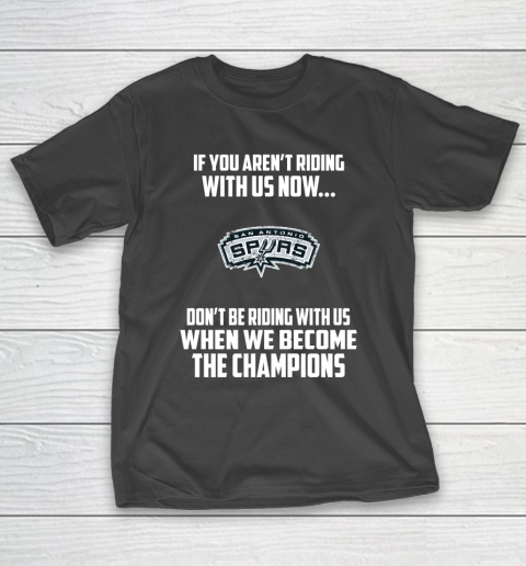 NBA San Antonio Spurs Basketball We Become The Champions T-Shirt