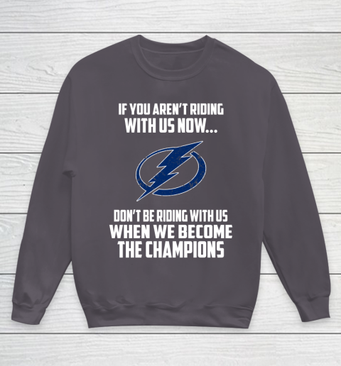 NHL Tampa Bay Lightning Hockey We Become The Champions Youth Sweatshirt 5