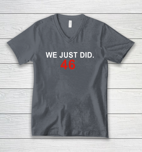 We Just Did 46 V-Neck T-Shirt 4