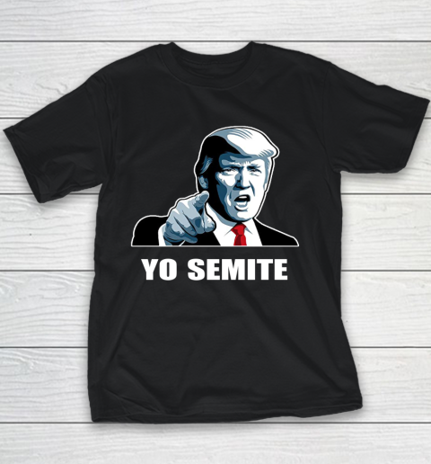Yo Semite trump Youth T-Shirt