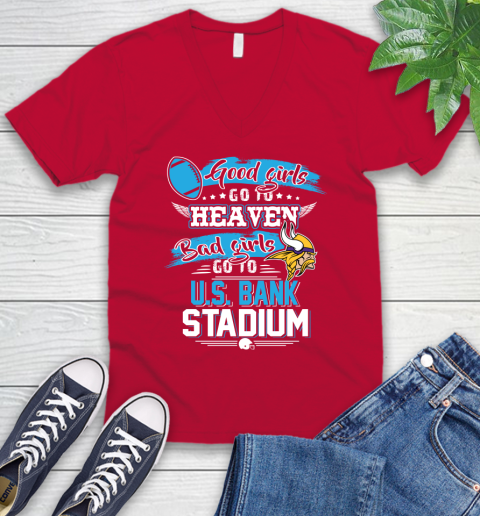 Minnesota Vikings NFL Bad Girls Go To U.S Bank Stadium Shirt V-Neck T-Shirt 6