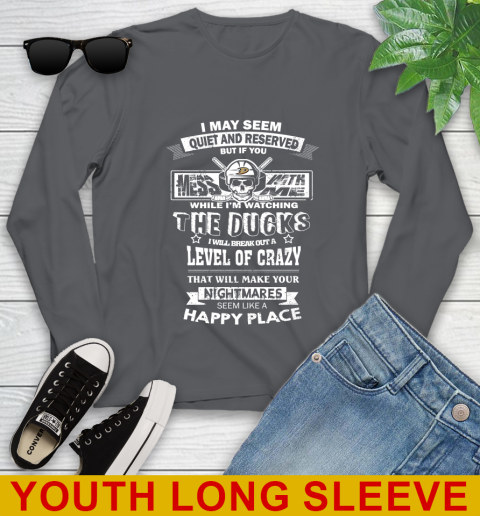 Anaheim Ducks NHL Hockey If You Mess With Me While I'm Watching My Team Youth Long Sleeve 9