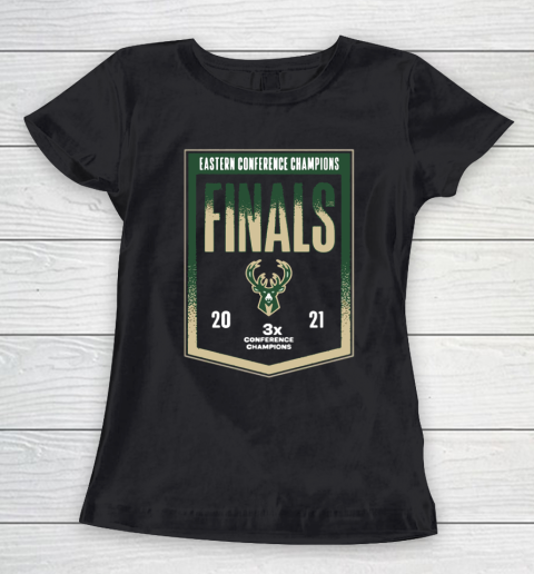 Bucks Eastern Coference Finals 2021 3x Champions Women's T-Shirt