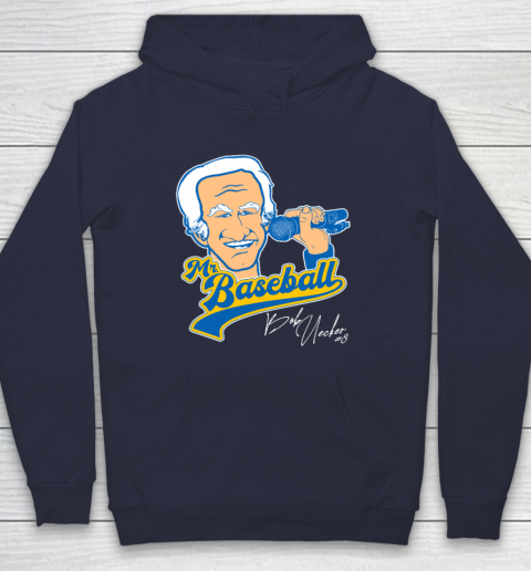 Bob Uecker  Mr Baseball Front Row Legend Hoodie 2