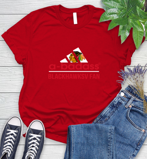 NHL A Badass Chicago Blackhawks Fan Adidas Hockey Sports Women's T-Shirt 13