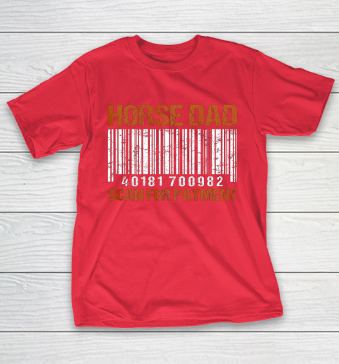 Horse Dad Scan For Payment T-Shirt 19