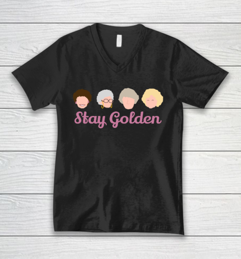 Stay Golden Golden Girls V-Neck T-Shirt