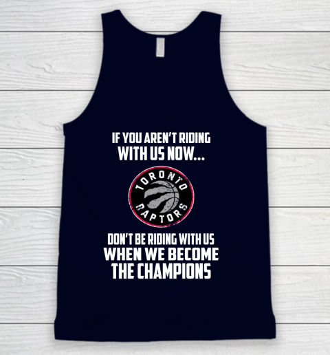 NBA Toronto Raptors Basketball We Become The Champions Tank Top 2