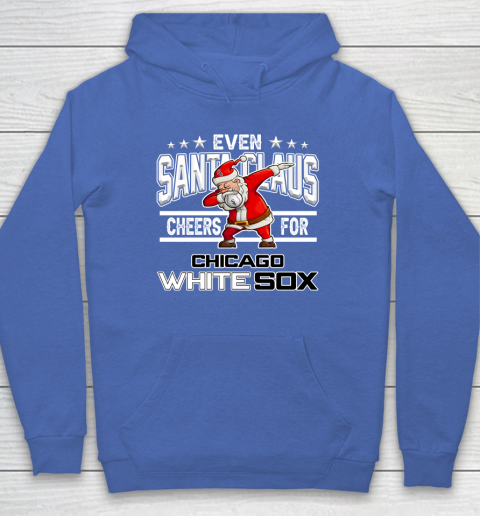 Chicago White Sox Even Santa Claus Cheers For Christmas MLB Hoodie 6