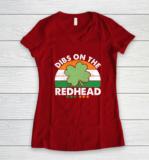 Dibs On The Redhead Funny St Patricks Day Drinking Women's V-Neck T-Shirt 6