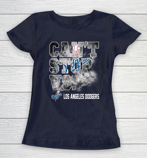 MLB Los Angeles Dodgers Baseball Can't Stop Vs Dodgers Women's T-Shirt 2