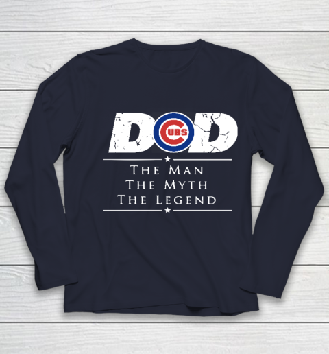 Chicago Cubs MLB Baseball Dad The Man The Myth The Legend Youth Long Sleeve 2