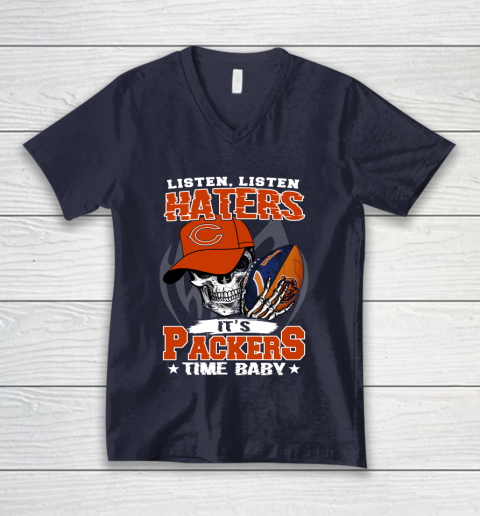 Listen Haters It is BEARS Time Baby NFL V-Neck T-Shirt 2