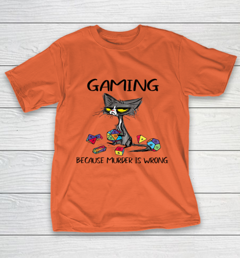 Gaming Because Murder Is Wrong Funny Cats Lovers Gamer T-Shirt 3