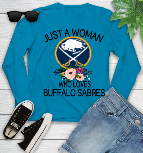 NHL Just A Woman Who Loves Buffalo Sabres Hockey Sports Youth Long Sleeve 5