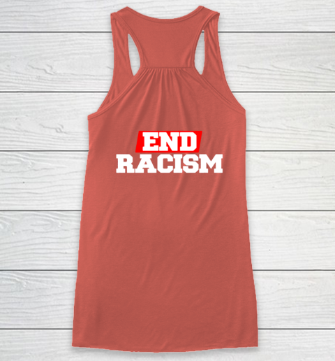 NFL End Racism Print In Front And Back Racerback Tank 11