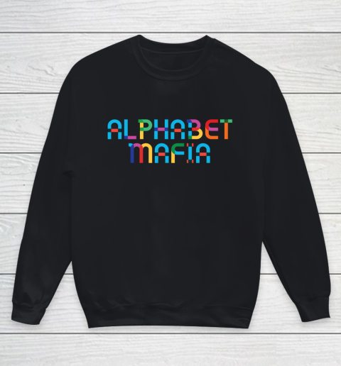 Alphabet Mafia Pride Gay LGBT Pride Youth Sweatshirt