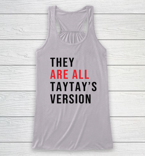 They Are All Taytay's Version Racerback Tank 2
