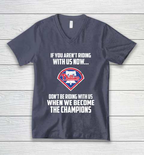 MLB Philadelphia Phillies Baseball We Become The Champions V-Neck T-Shirt 7