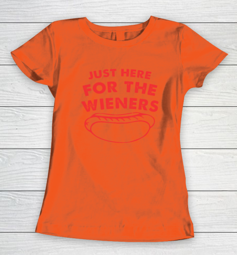 Just Here For The Wieners Funny 4th Of July Women's T-Shirt 2