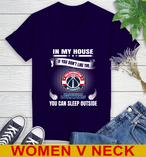 Washington Wizards NBA Basketball In My House If You Don't Like The Wizards You Can Sleep Outside Shirt Women's V-Neck T-Shirt 4 Washington Wizards NBA Basketball In My House If You Don't Like The Wizards You Can Sleep Outside Shirt Women's V-Neck T-Shirt - Image 4