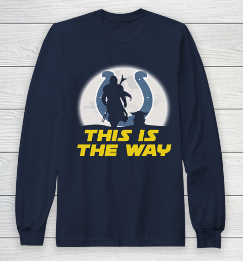 Indianapolis Colts NFL Football Star Wars Yoda And Mandalorian This Is The Way Long Sleeve T-Shirt 2